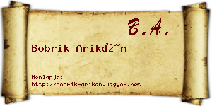 Bobrik Arikán névjegykártya